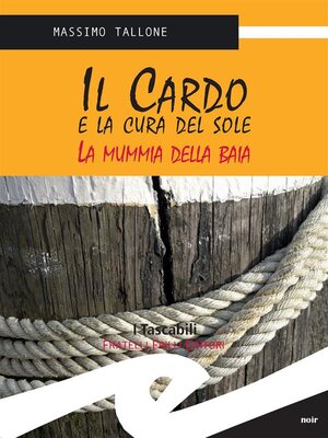 cover image of Il Cardo e la cura del sole
